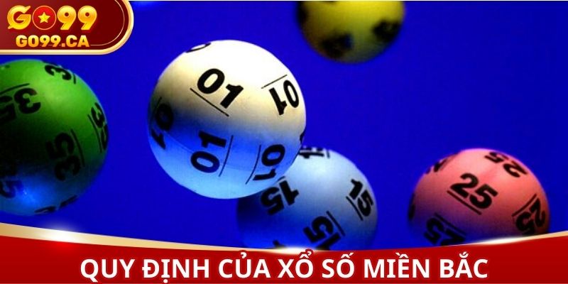 Quy định lô đề miền Bắc trực tuyến hội viên cần tuân thủ